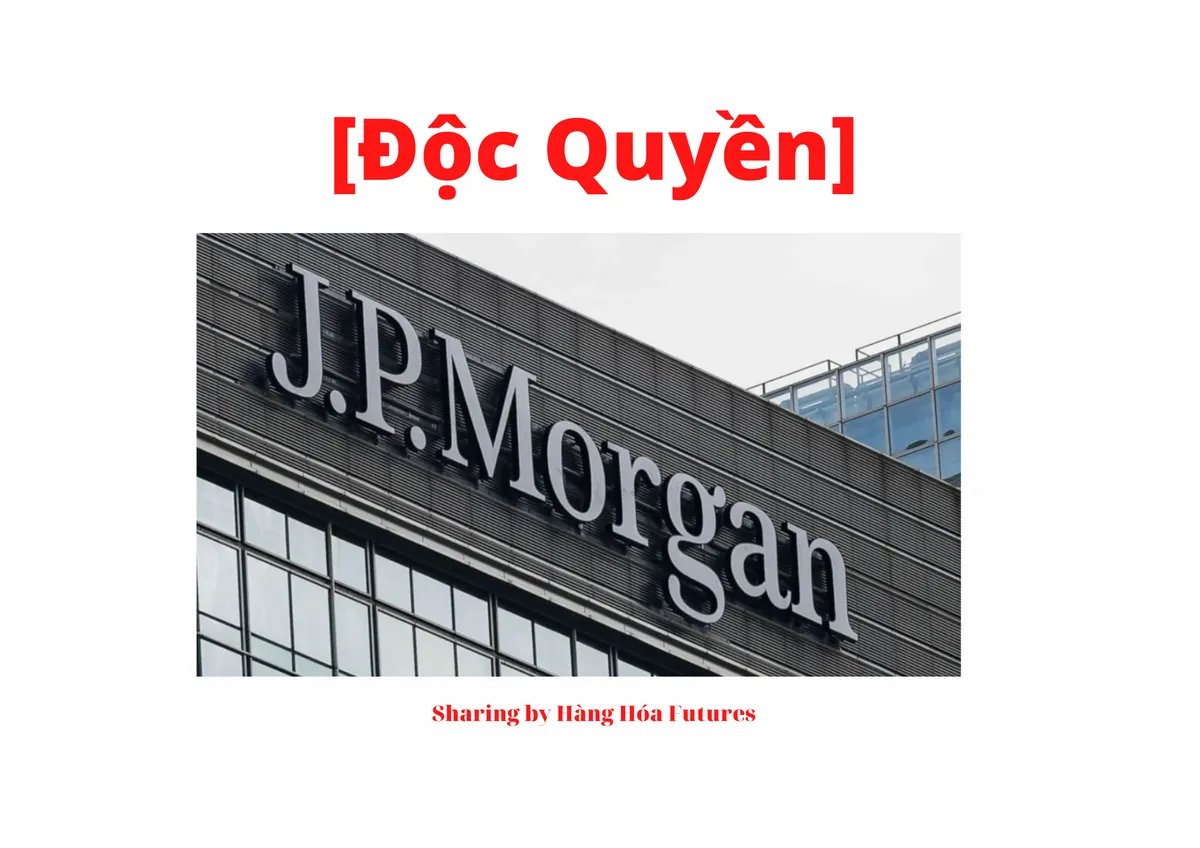 [Độc quyền] - JPMorgan - Oil Outlook 2023/2024