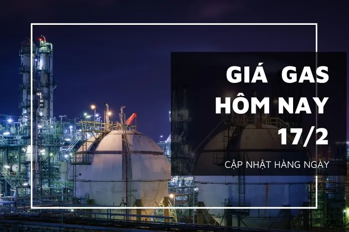 Giá gas hôm nay 17/2: Tăng nhẹ trở lại, dao động quanh mức 2,4 USD/mmBTU