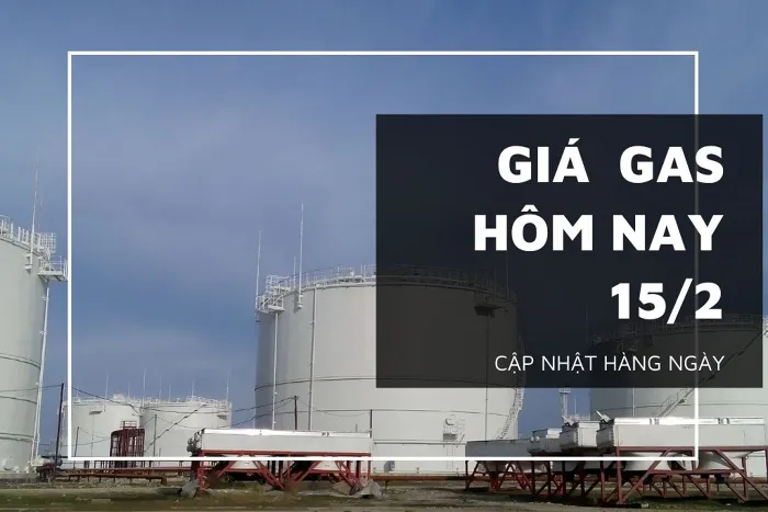 Giá gas hôm nay 15/2: Trượt dốc hơn 1% trong sáng nay