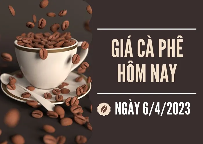 Giá cà phê hôm nay 6/4: Đồng loạt tăng trên thị trường thế giới