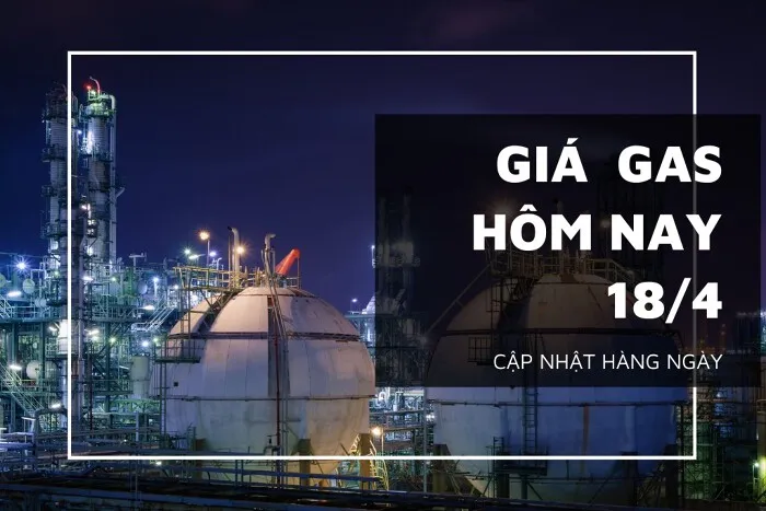 Giá gas hôm nay 18/4: Trở lại giảm nhẹ dưới 1%