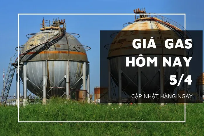 Giá gas hôm nay 5/4: Tiếp tục nhích nhẹ gần 1%