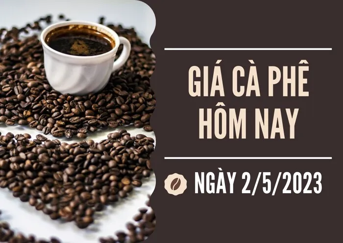 Giá cà phê hôm nay 2/5: Tiếp tục đi ngang trên diện rộng