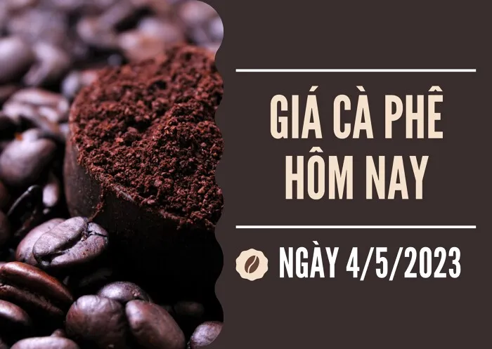 Giá cà phê hôm nay 4/5: Arabica quay đầu giảm