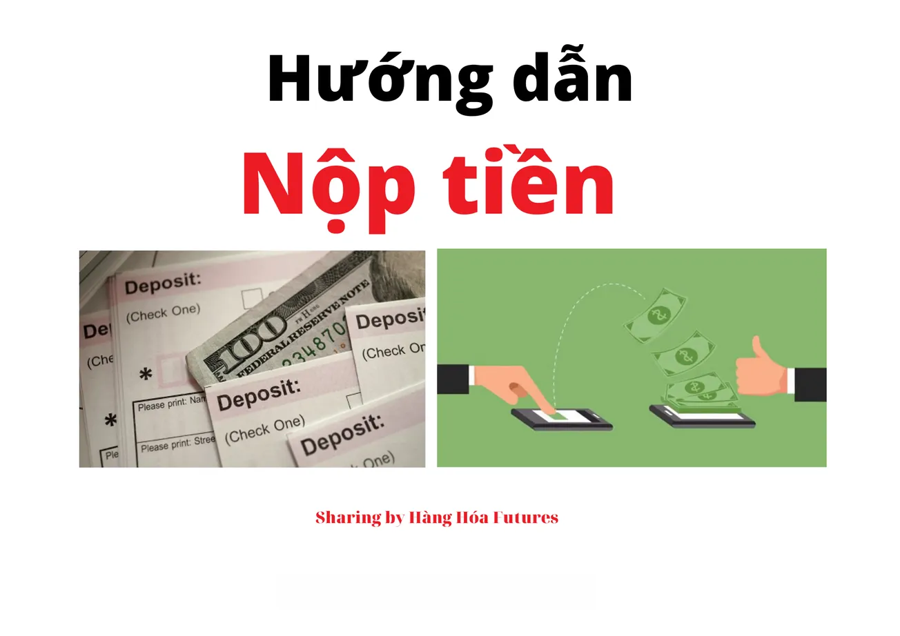 🔰2. Hướng dẫn Nộp tiền