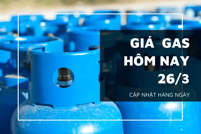 Giá gas hôm nay 26/3: Tiếp tục giảm phiên thứ ba liên tiếp