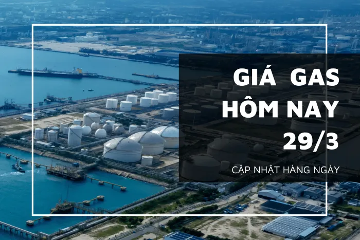 Giá gas hôm nay 29/3: Tiếp đà phục hồi, giá khí đốt tự nhiên tăng gần 2%