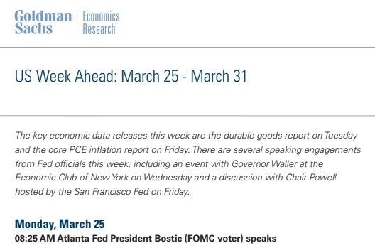 Tuần 13/2024 qua Lăng kính Ngân hàng Đầu tư Goldman Sachs: Chờ Đón Báo cáo Lạm Phát và Quan Điểm Mới từ Fed (US Week Ahead March 25 - March 31 By Goldman Sachs)