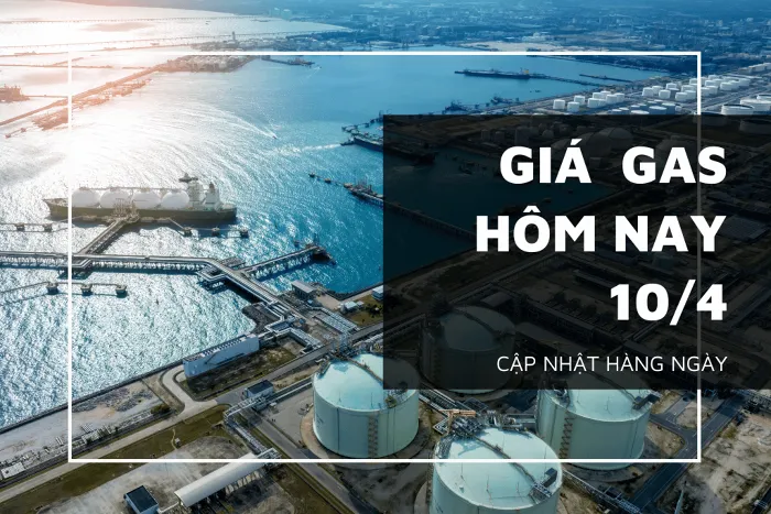 Giá gas hôm nay (10/4) tiếp tục nhích nhẹ vào đầu phiên