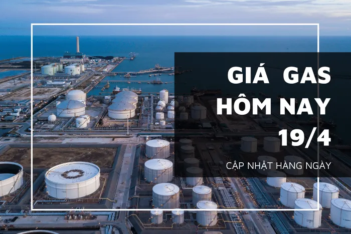 Giá gas ngày 19/4 tăng nhanh ngày thứ ba liên tiếp