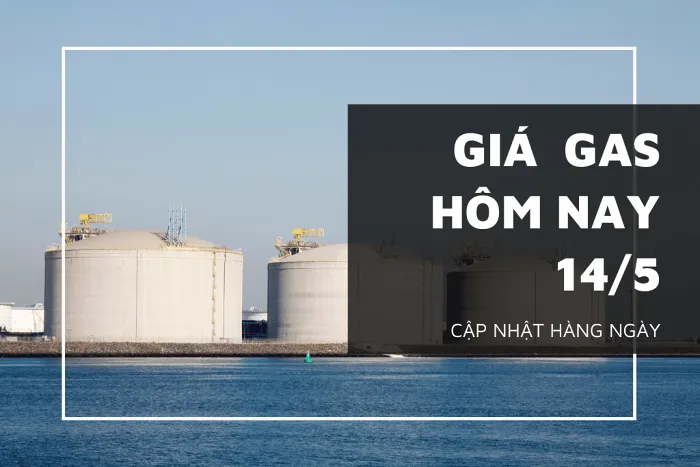 Giá gas ngày 14/5 xoay chiều tăng nhẹ sau hai phiên trượt dốc