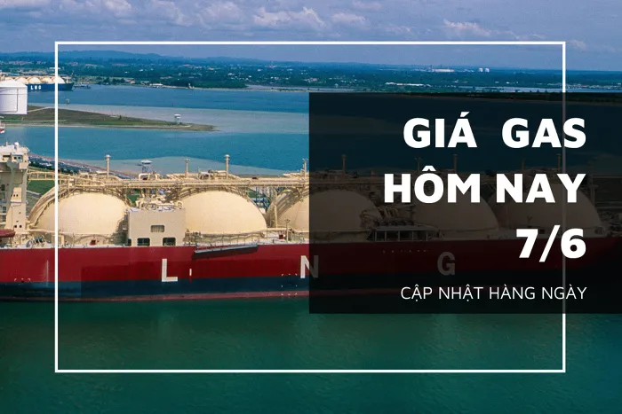 Giá gas ngày 7/6 duy trì đà tăng gần 1%