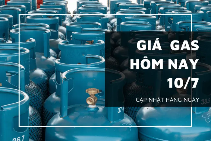 Thị trường ngày 10/7, giá gas đảo chiều giảm trở lại chỉ sau một phiên tăng